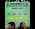 Esta sexta-feira o cinema está de regresso ao Auditório São Mateus  Espíritos de Inisherin