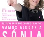 Elvas: Um festival solidário, a reverter para a elvense Sónia Santos