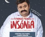 Fernando Mendes sobe ao palco do Centro Cultural, com a peça de teatro “Insónia”, no dia 30 de novembro às 21:30H.