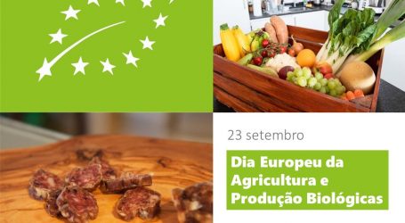 23 de setembro – Dia Europeu da Agricultura e Produção Biológicas