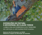 Na Biblioteca e Arquivo do Município de Grândola há novas Exposições para Visitar  Descubra as obras de Claude Yersin!