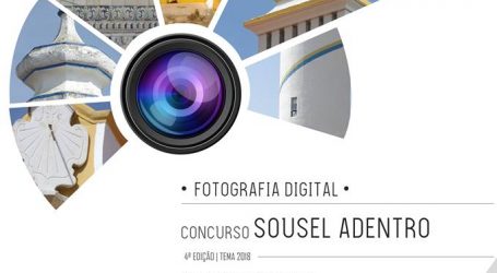 Concurso de Fotografia Digital | Sousel Adentro 2018