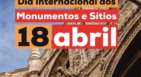 Elvas: Dia Internacional dos Monumentos e Sítios comemorado a 18 de abril