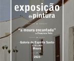 Exposição de Francisco Félix na Galeria do Espírito Santo