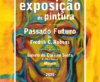 “Passado Futuro” em exposição na Galeria do Espírito Santo