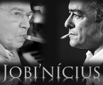 “JOBI’NÍCIUS” – Espetáculo de Música dedicado à obra intemporal de Tom Jobim e Vinícius de Moraes