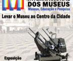 DIA INTERNACIONAL DOS MUSEUS – 18 DE MAIO DE 2024