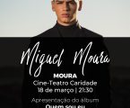 Miguel Moura lança o seu primeiro álbum em Moura