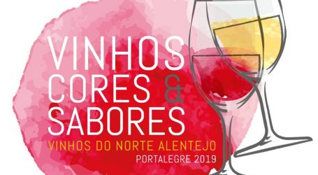 Vinhos, Cores & Sabores – Portalegre 2019