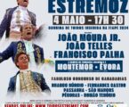 ESTÁ FECHADO O CARTEL DA CORRIDA DE MAIO NA PRAÇA DE TOUROS DE ESTREMOZ